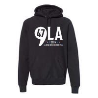 Harris 47th For President American Election Comma La 2024 Premium Hoodie