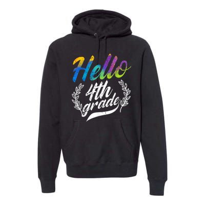 Hello 4th Grade Teacher Students Back To School Girl Premium Hoodie