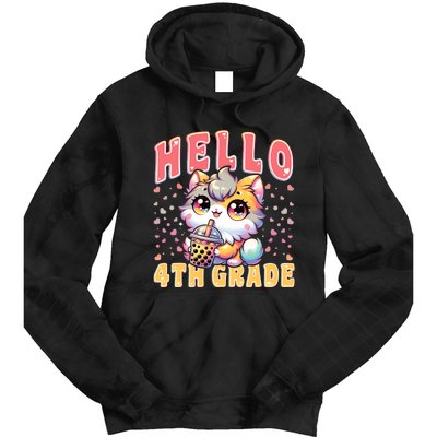 Hello 4th Grade Cat Girl For First Day Of 4th Grade Girl Tie Dye Hoodie