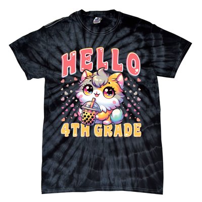 Hello 4th Grade Cat Girl For First Day Of 4th Grade Girl Tie-Dye T-Shirt