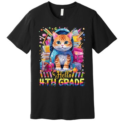 Hello 4th Grade Back To School First Day Fourth Grade Vibes Premium T-Shirt