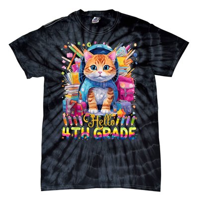 Hello 4th Grade Back To School First Day Fourth Grade Vibes Tie-Dye T-Shirt