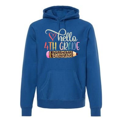 Hello 4Th Grade Leopard Pencil Back To School Fourth Grader Gift Premium Hoodie