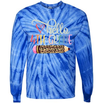 Hello 4Th Grade Leopard Pencil Back To School Fourth Grader Gift Tie-Dye Long Sleeve Shirt