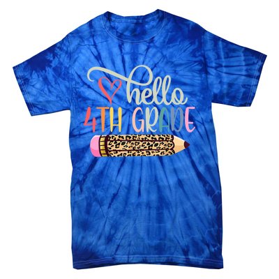 Hello 4Th Grade Leopard Pencil Back To School Fourth Grader Gift Tie-Dye T-Shirt