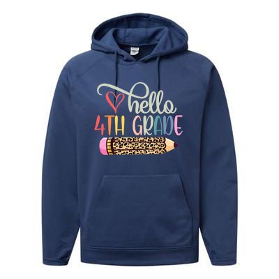 Hello 4Th Grade Leopard Pencil Back To School Fourth Grader Gift Performance Fleece Hoodie