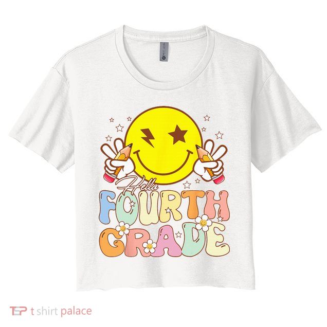 Hello 4th Grade Fourth Grade Funny Smile Face Back To School Crop Top
