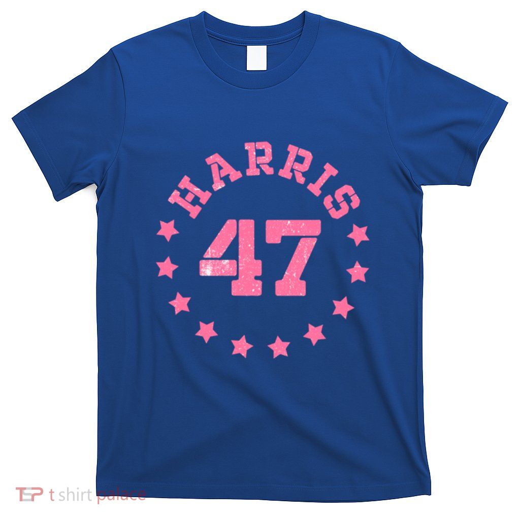 Harris 47 Kamala Harris For President Meaningful Gift T-Shirt