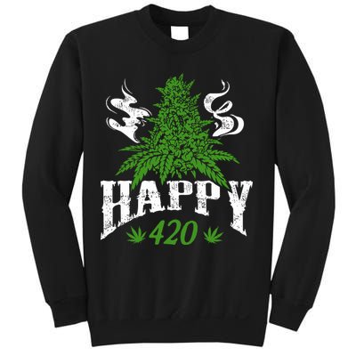 Happy 420 Marijuana Merch To Celebrate Weed Day On 420 Sweatshirt