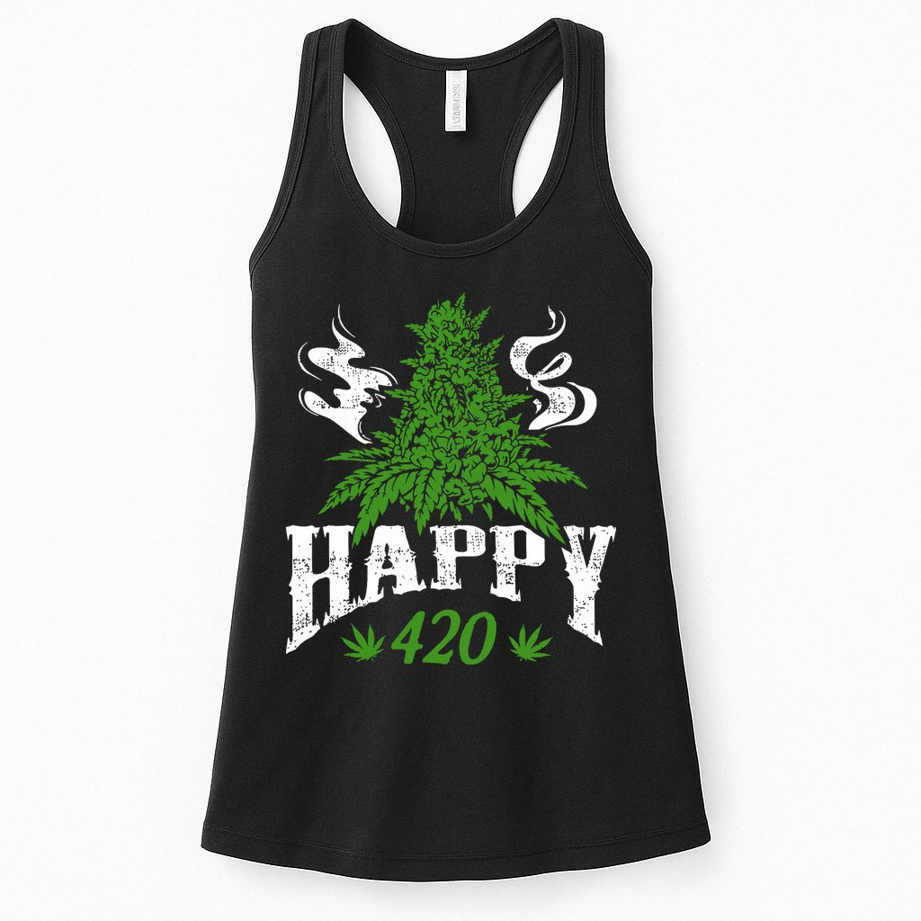 Happy 420 Marijuana Merch To Celebrate Weed Day On 420 Womens Tank Top