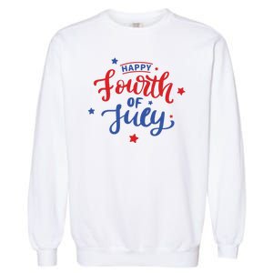 Happy 4th Of July Festive Holiday Garment-Dyed Sweatshirt