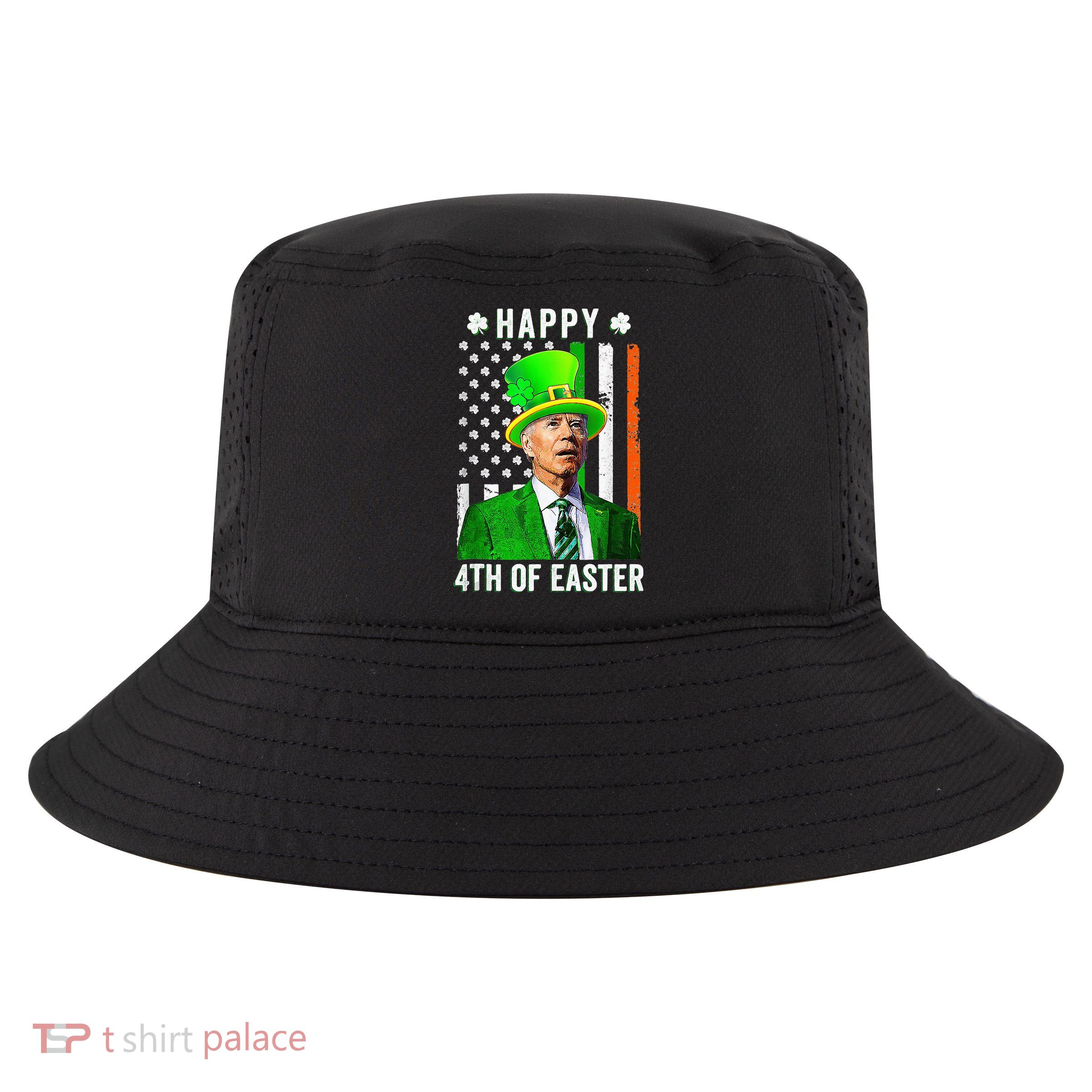 Happy 4th Of Easter Joe Biden St Patricks Day Leprechaun Hat  Cool Comfort Performance Bucket Hat
