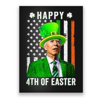 Happy 4th Of Easter Joe Biden St Patricks Day Leprechaun Hat  Poster