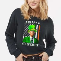 Happy 4th Of Easter Joe Biden St Patricks Day Leprechaun Hat  Cropped Pullover Crew