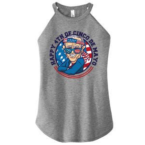 Happy 4th Of Cinco De Mayo Funny Joe Biden Women's Perfect Tri Rocker Tank