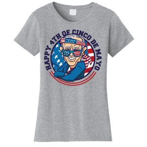 Happy 4th Of Cinco De Mayo Funny Joe Biden Women's T-Shirt