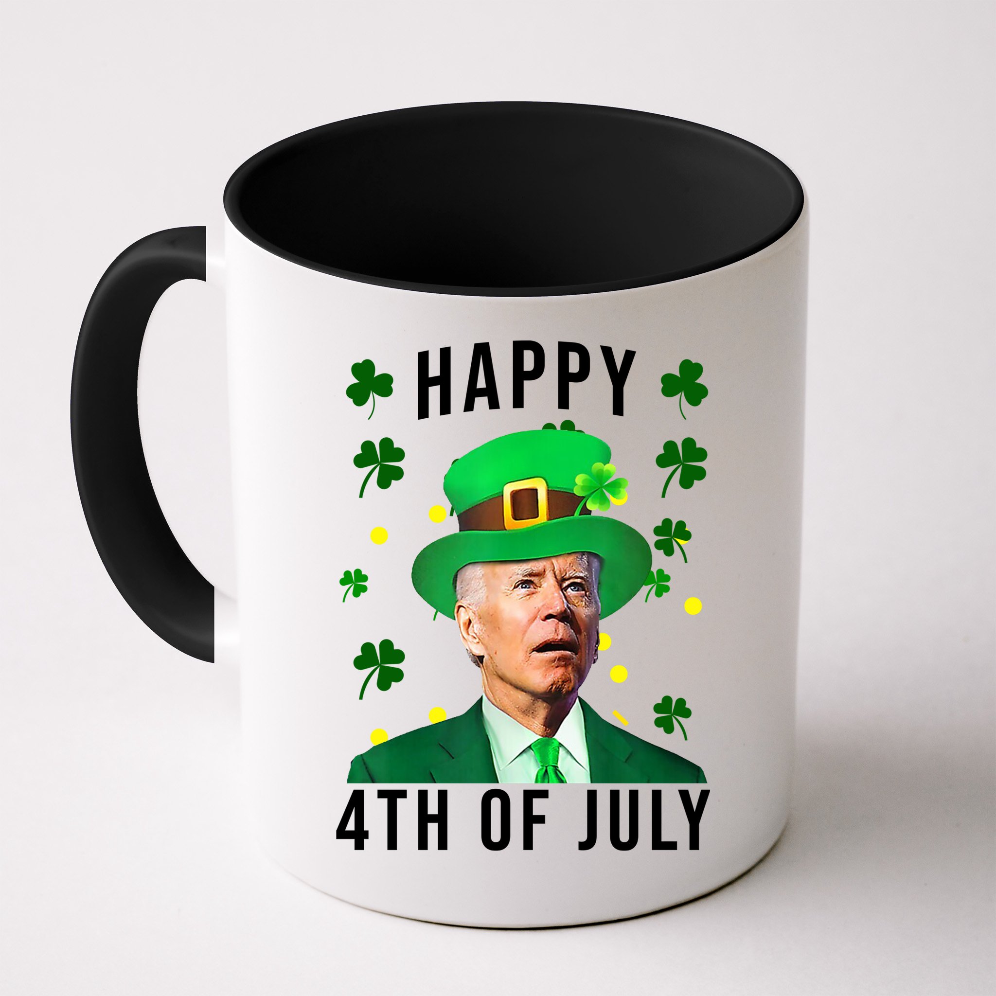 Happy 4th Of July Joe Biden St Patrick's Day Funny Mug
