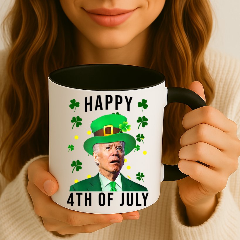 Happy 4th Of July Joe Biden St Patrick's Day Funny Mug