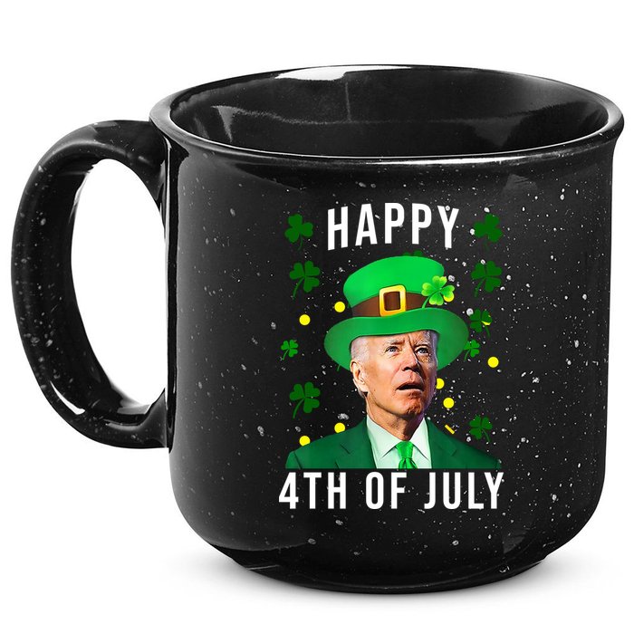 Happy 4th Of July Joe Biden St Patrick's Day Funny 15oz Campfire Ceramic Mug