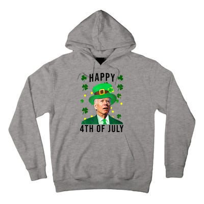 Happy 4th Of July Joe Biden St Patrick's Day Funny Tall Hoodie