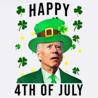 Happy 4th Of July Joe Biden St Patrick's Day Funny Garment-Dyed Sweatshirt