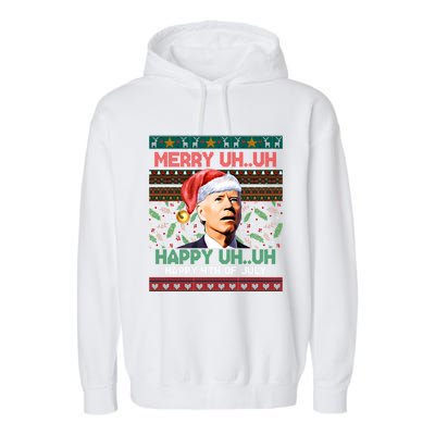 Happy 4th Of July Joe Biden Merry Uh Uh Ugly Christmas Gift Garment-Dyed Fleece Hoodie