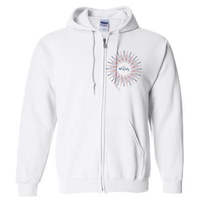 Happy 4th Of July Full Zip Hoodie