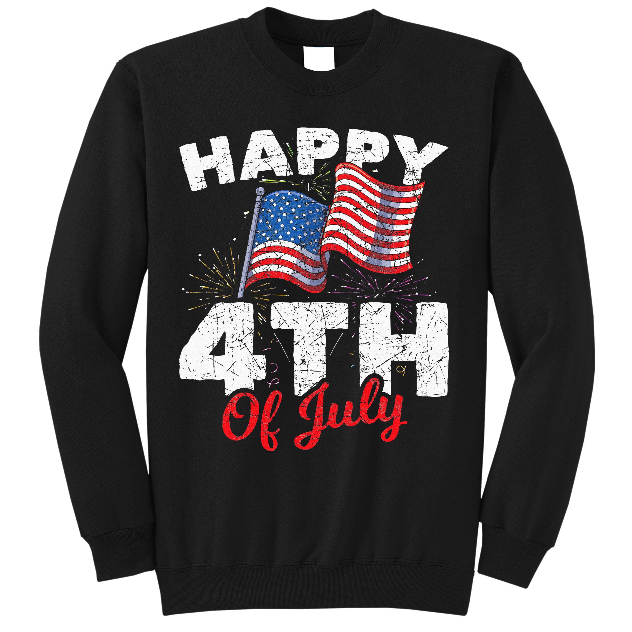 Happy 4th Of July Patriotic American US Flag 4th Of July Sweatshirt
