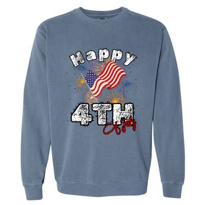 Happy 4th Of July Patriotic American Independence Day Garment-Dyed Sweatshirt