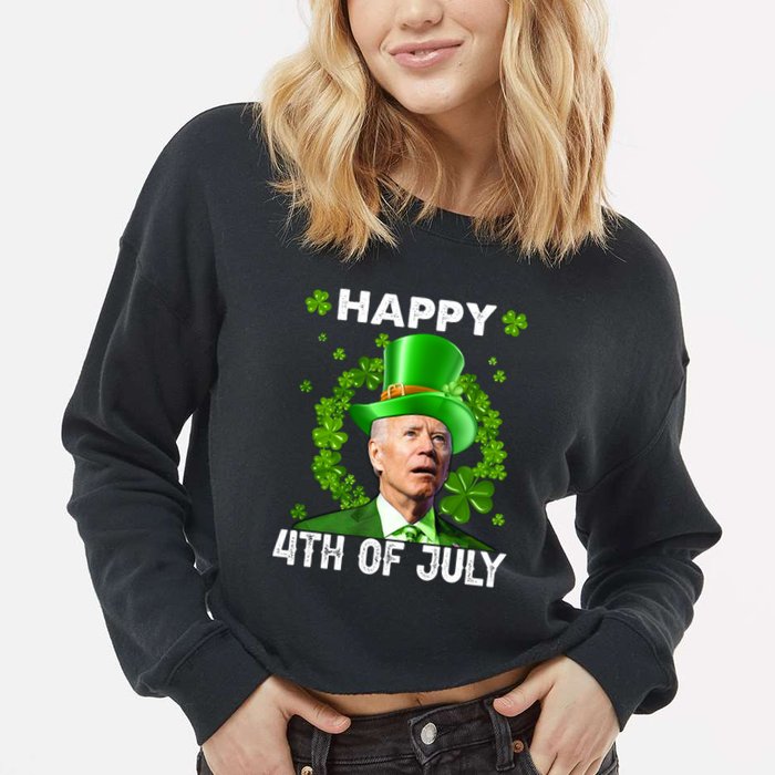 Happy 4th Of July Joe Biden St Patrick's Day Cropped Pullover Crew