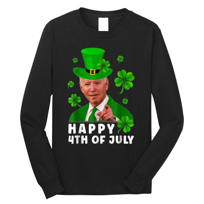 Happy 4th Of July Anti Joe Biden Shamrock St Patricks Day Long Sleeve Shirt