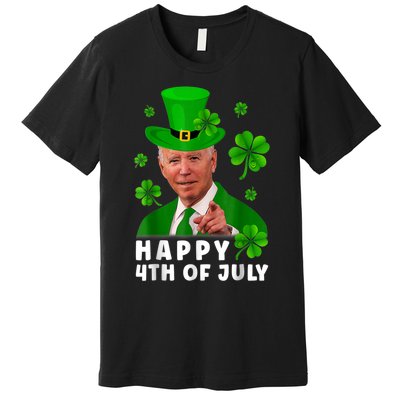 Happy 4th Of July Anti Joe Biden Shamrock St Patricks Day Premium T-Shirt