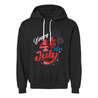 Happy 4th Of July Cool Independence Day Patriotic American Garment-Dyed Fleece Hoodie