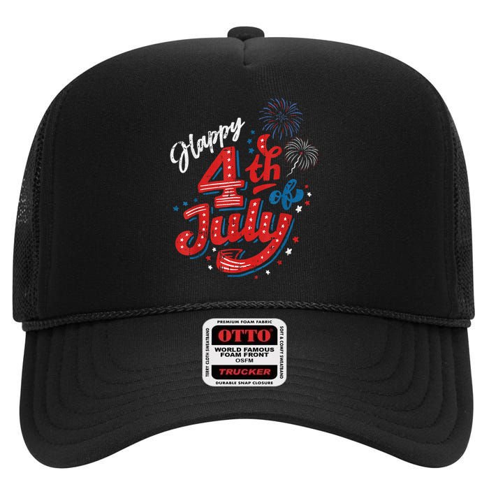 Happy 4th Of July Cool Independence Day Patriotic American High Crown Mesh Back Trucker Hat