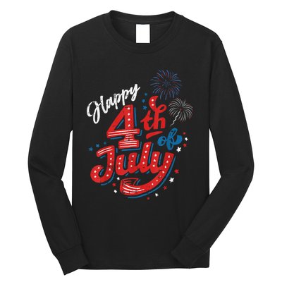 Happy 4th Of July Cool Independence Day Patriotic American Long Sleeve Shirt