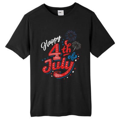 Happy 4th Of July Cool Independence Day Patriotic American Tall Fusion ChromaSoft Performance T-Shirt