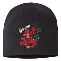 Happy 4th Of July Cool Independence Day Patriotic American Sustainable Beanie