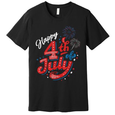 Happy 4th Of July Cool Independence Day Patriotic American Premium T-Shirt