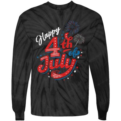 Happy 4th Of July Cool Independence Day Patriotic American Tie-Dye Long Sleeve Shirt