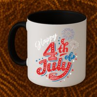 Happy 4th Of July Cool Independence Day Patriotic American Mug