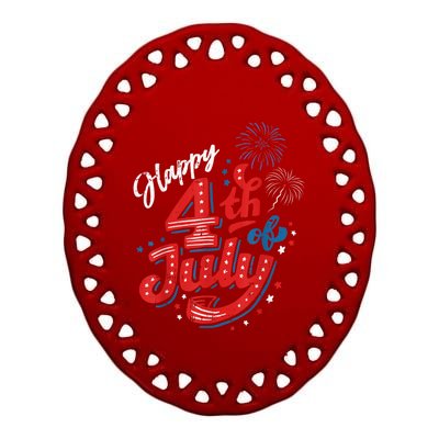 Happy 4th Of July Cool Independence Day Patriotic American Ceramic Oval Ornament