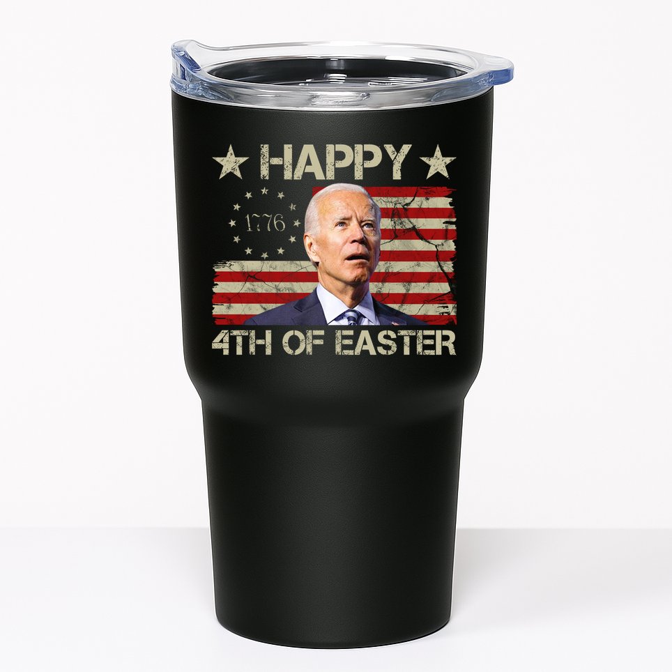 Happy 4th Of Easter Funny Usa Anti Biden Tumbler