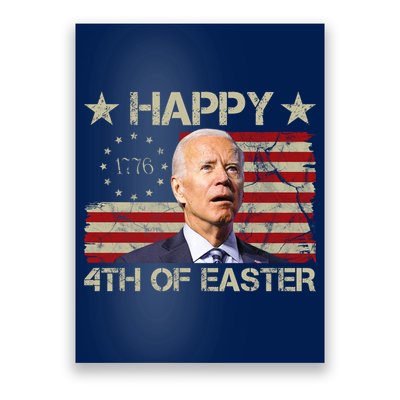 Happy 4th Of Easter Funny Usa Anti Biden Poster