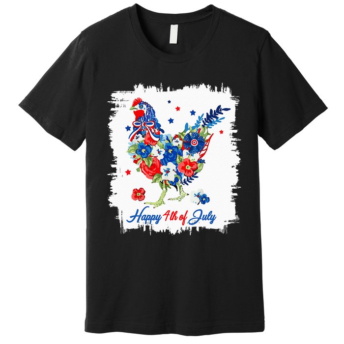 Happy 4th Of July Floral Chicken Flowers Patriotic Usa Flag Premium T-Shirt