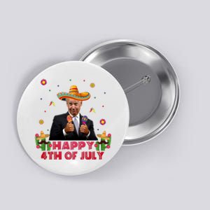 Happy 4th Of July Cinco De Mayo Funny Joe Biden Button