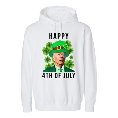 Happy 4th Of July Joe Biden Funny St Patrick's Day Garment-Dyed Fleece Hoodie