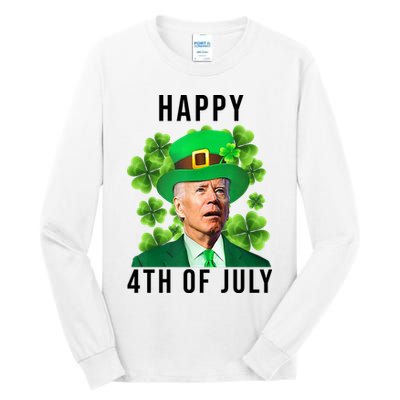 Happy 4th Of July Joe Biden Funny St Patrick's Day Tall Long Sleeve T-Shirt