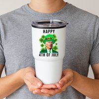 Happy 4th Of July Joe Biden Funny St Patrick's Day Tumbler