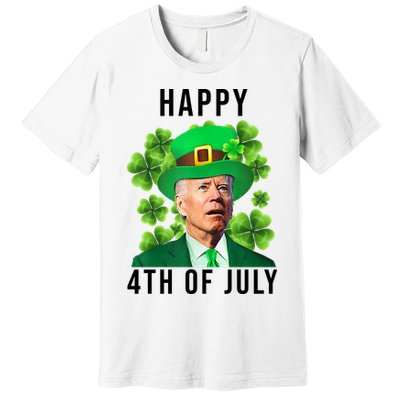 Happy 4th Of July Joe Biden Funny St Patrick's Day Premium T-Shirt