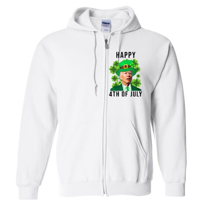 Happy 4th Of July Joe Biden Funny St Patrick's Day Full Zip Hoodie